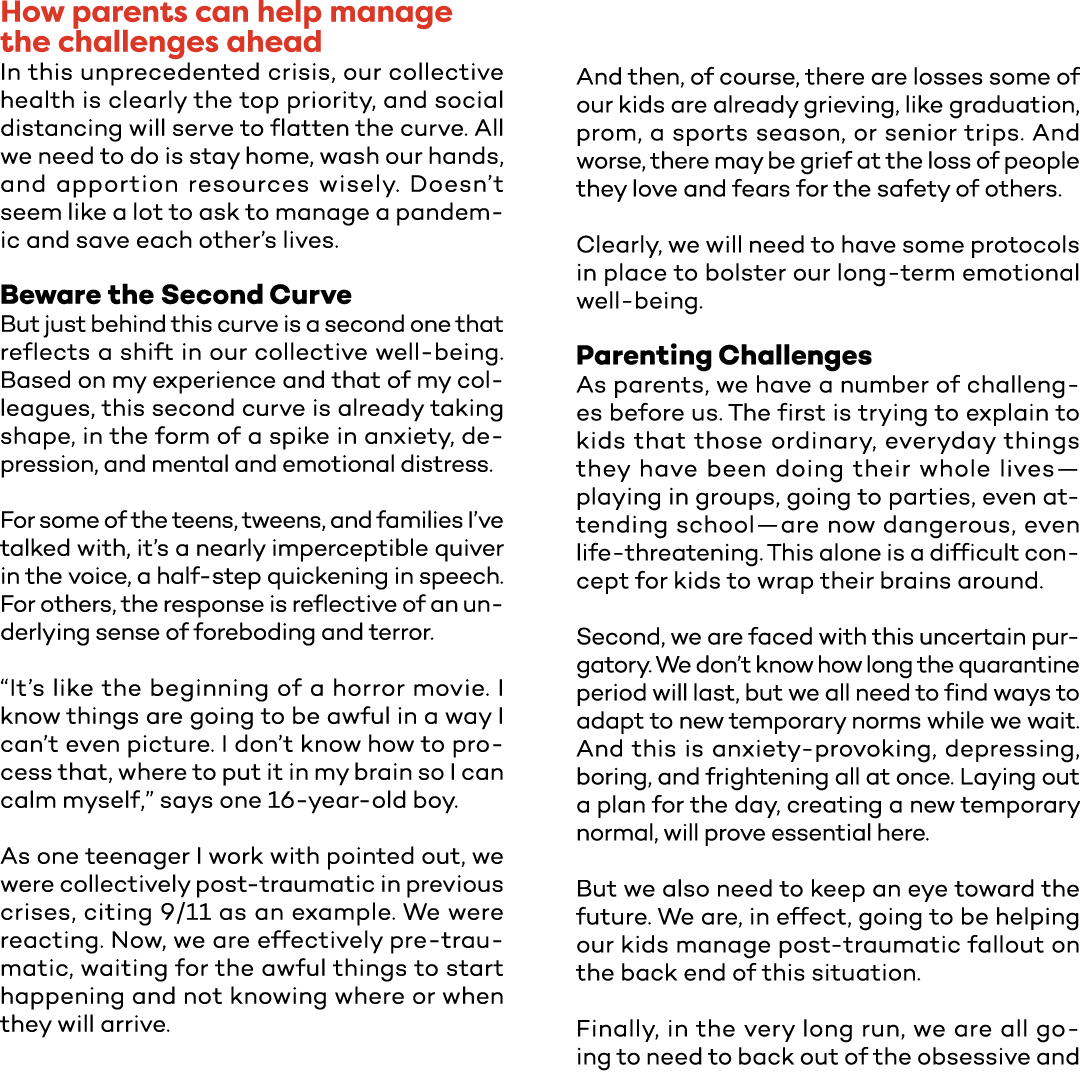 How parents can help manage the challenges ahead In this unprecedented crisis, our collective health is clearly the t   