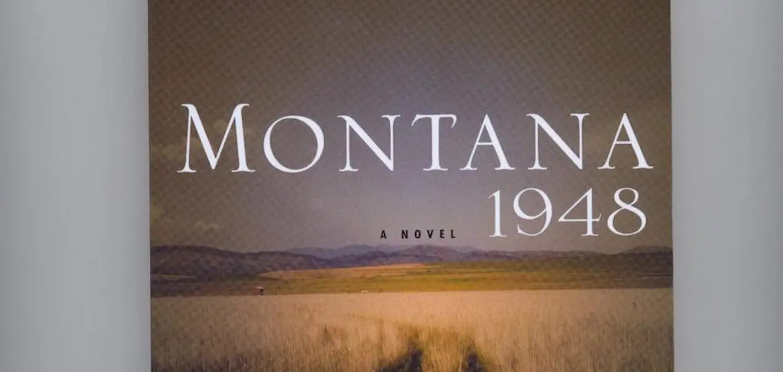 Montana 1948 a Novel