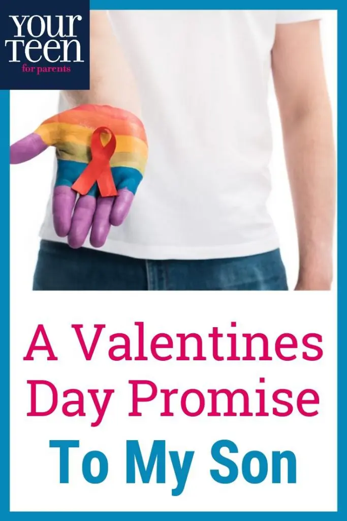A Mom’s Valentine’s Day Promise To Her Gay Son
