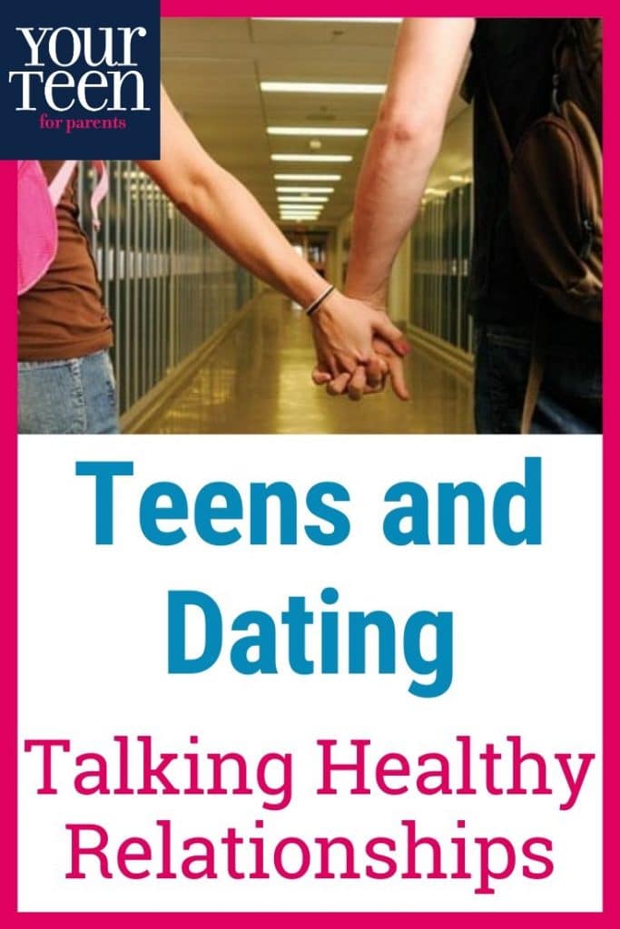 Teens and Dating: Advice for Having Healthy Relationships