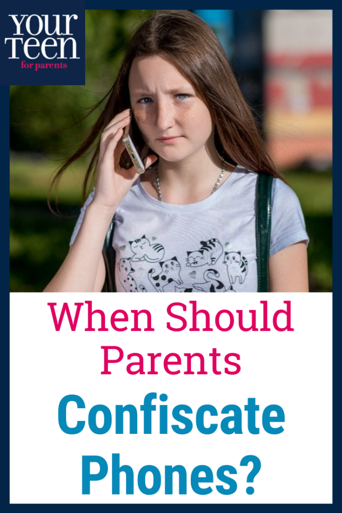 Should Parents Ever Take Away Cell Phones? 4 Important Things to Consider