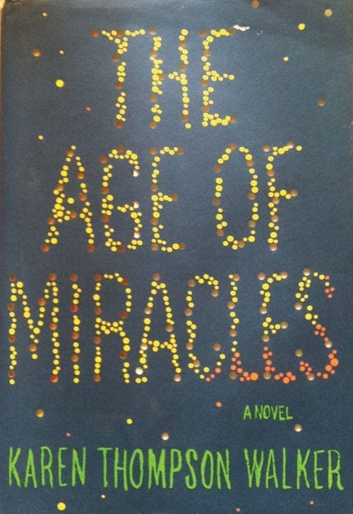 The Age Of Miracles Recommended Read For Teens