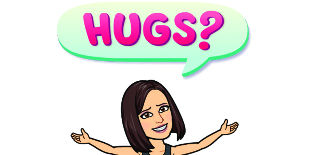 stephanie silverman bitmoji holding open her arms with a speech bubble that says Hugs?