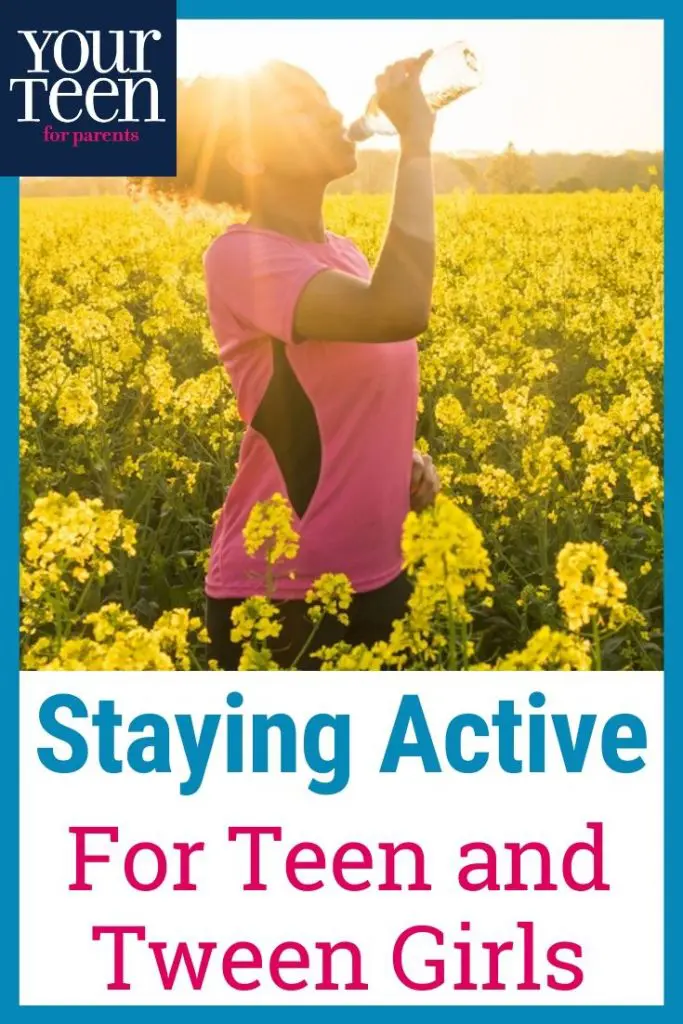 Teen Girl Health: How to Help Tween and Teen Girls Stay Active