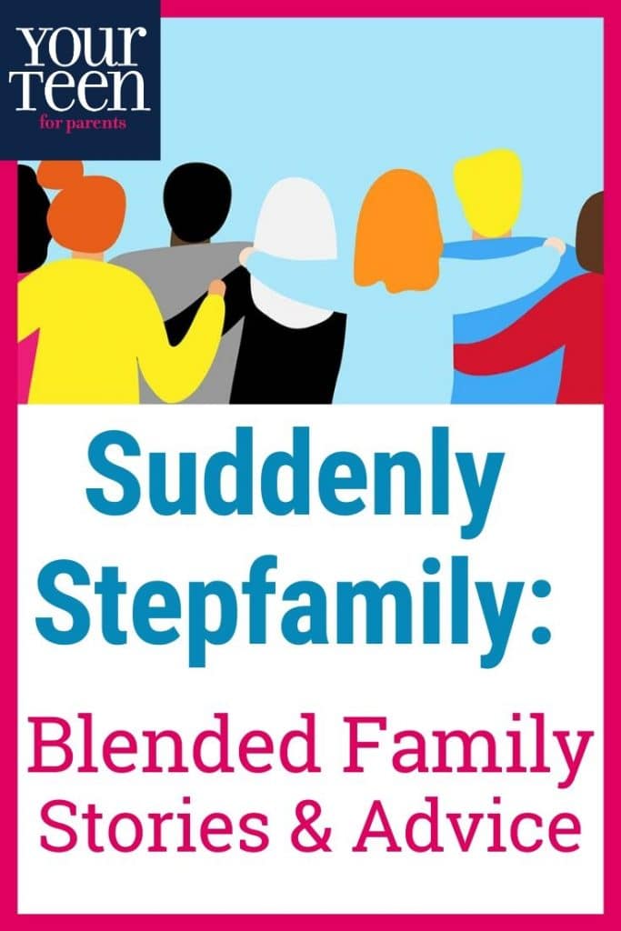 Suddenly Stepfamily: Blended Family Stories and Advice