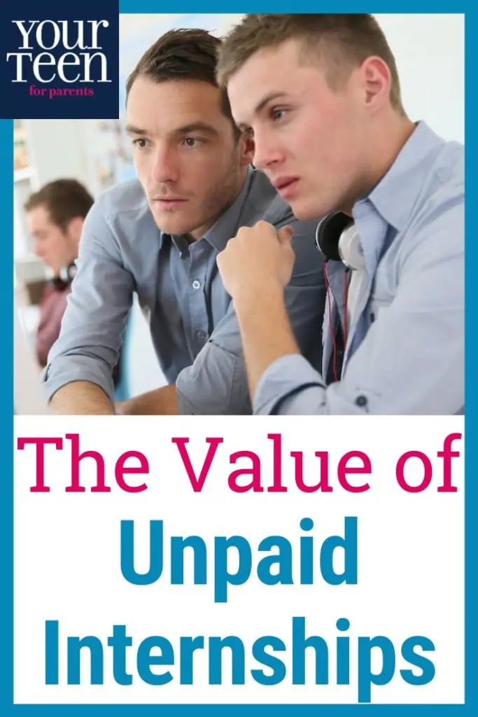 Explaining the Value of Unpaid Internships to Teens