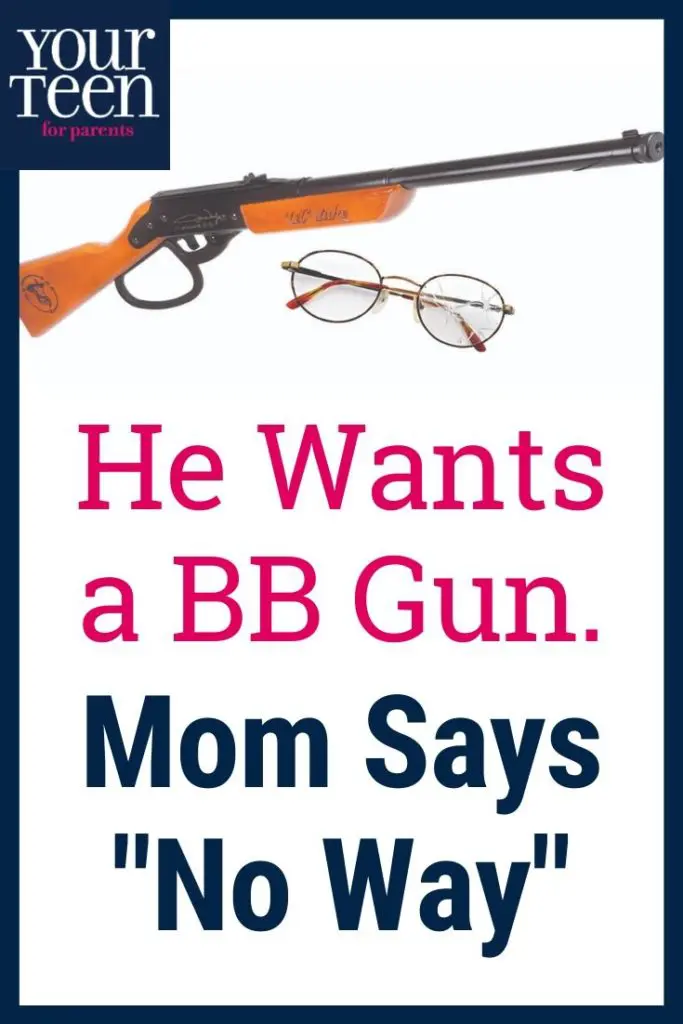 He Wants a BB Gun. Mom Says, “No Way.” Expert Explains Who Wins