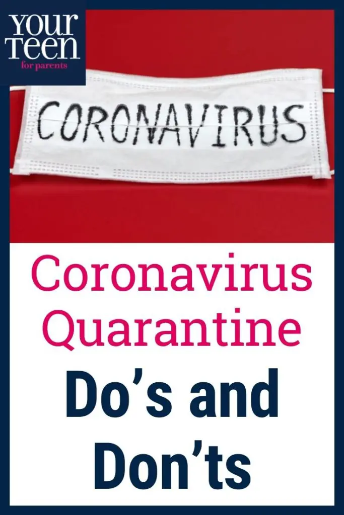 CDC Guidelines: 10 Quarantine Do’s and Don’ts for Teenagers