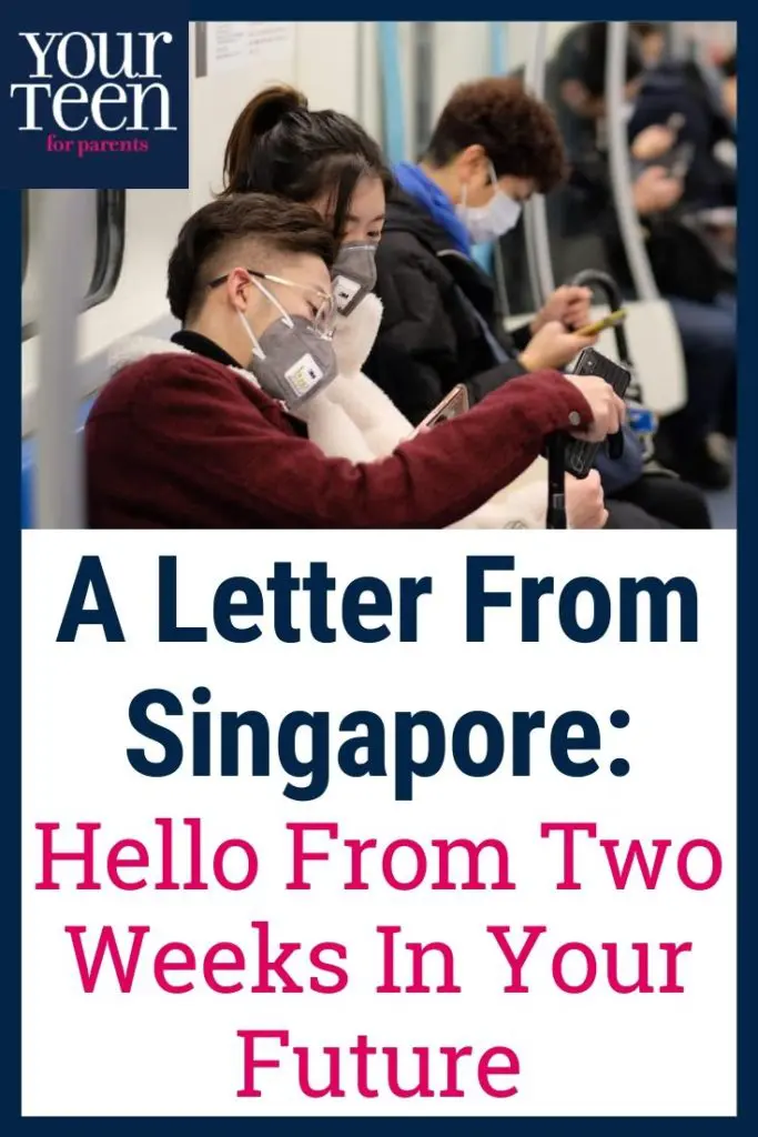 A Letter from Singapore: We Survived Virus Time and You Will, Too