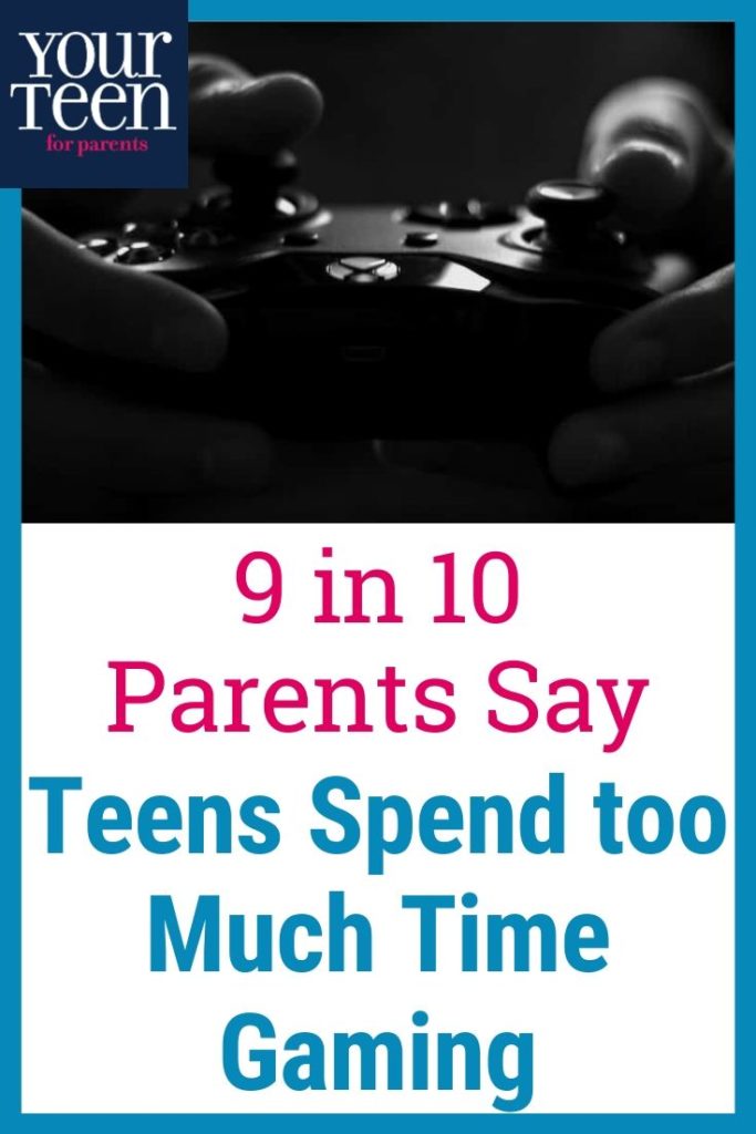 9 in 10 Parents Say Teens Spend Too Much Time Gaming