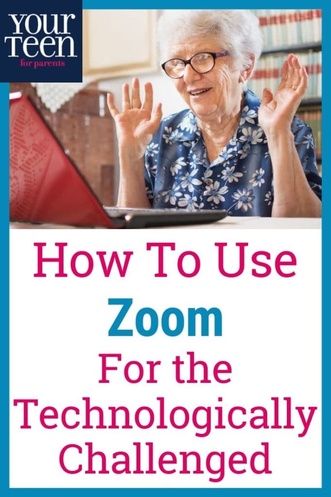 How to Use Zoom for the Technologically Challenged