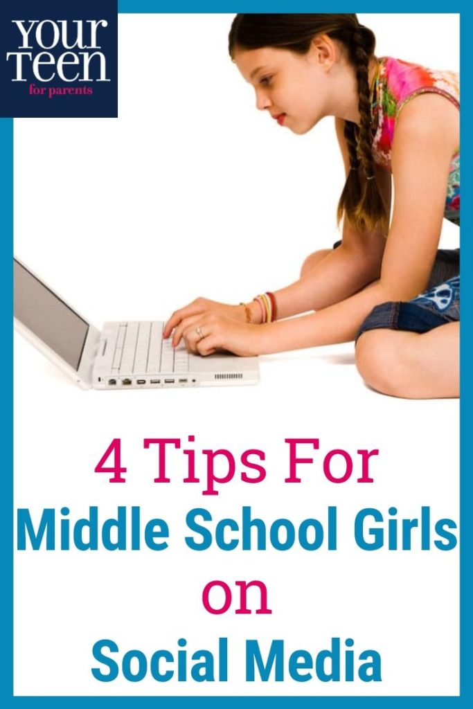 4 Important Tips for Middle School Girls and Social Media