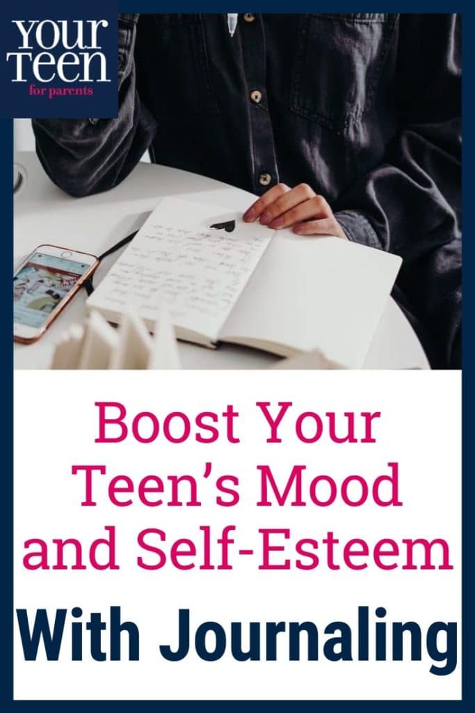 Boost Your Teen’s Mood and Self-Esteem with Journaling