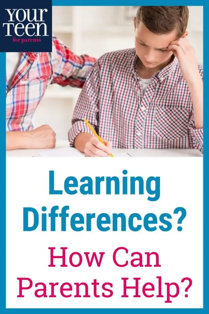 For Parents of Teens with Learning Differences, Here’s How You Can Help Them