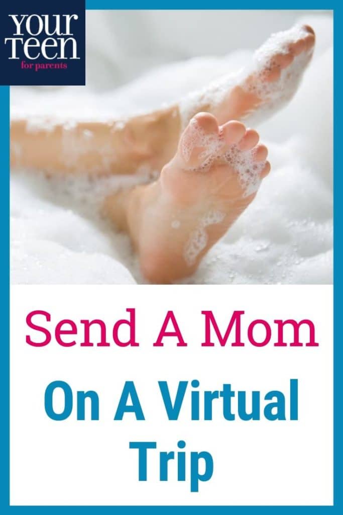 Teens, It Is Possible to Send Your Mom on a Mother’s Day “Trip”