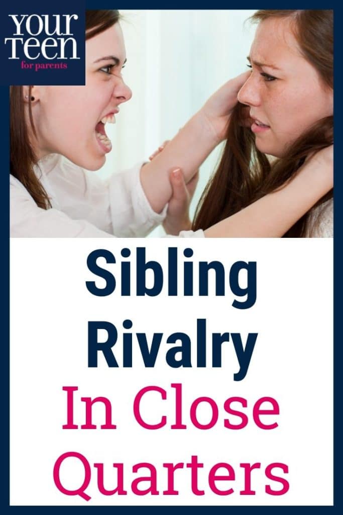 Living in Close Quarters: An Opportunity to Address Sibling Rivalry