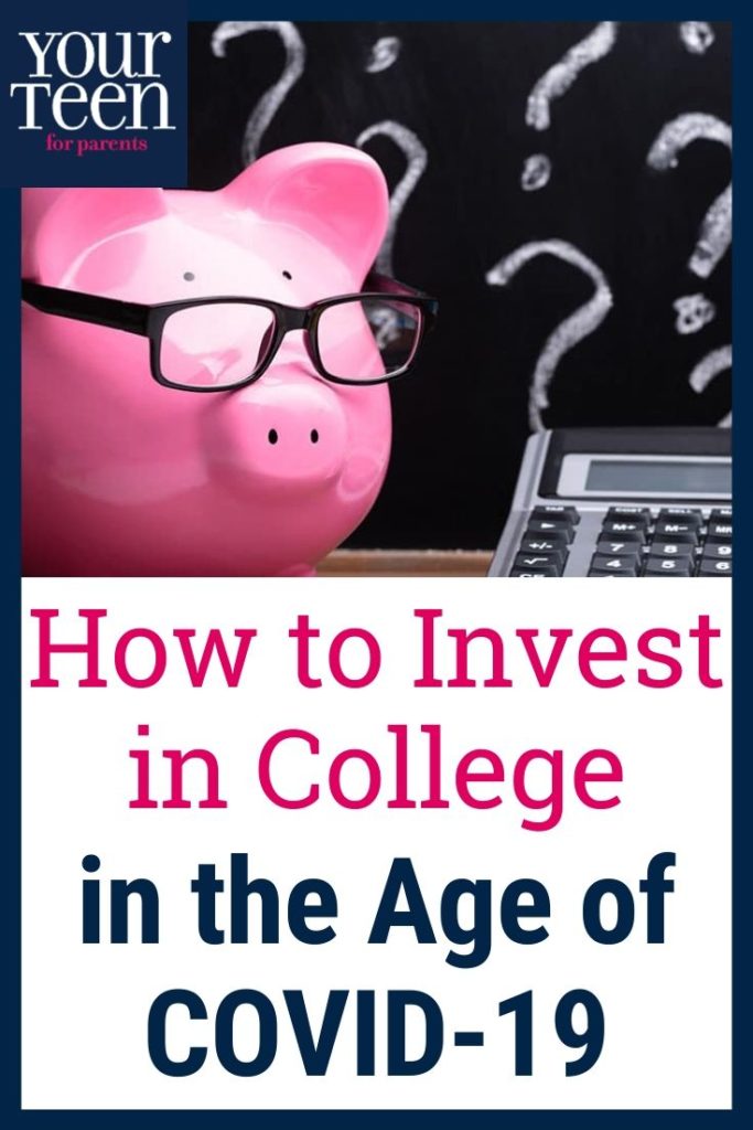 How to Invest in College in the Age of COVID-19: Planning Ahead