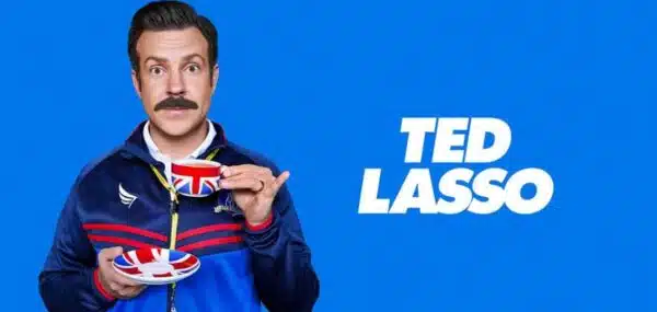 16 Absolute Best Ted Lasso Quotes: An Iconic TV Character Can Inspire Change