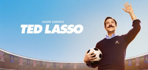 Why We Love Ted Lasso: Taking Lessons from Soccer Pitch to the Family Field