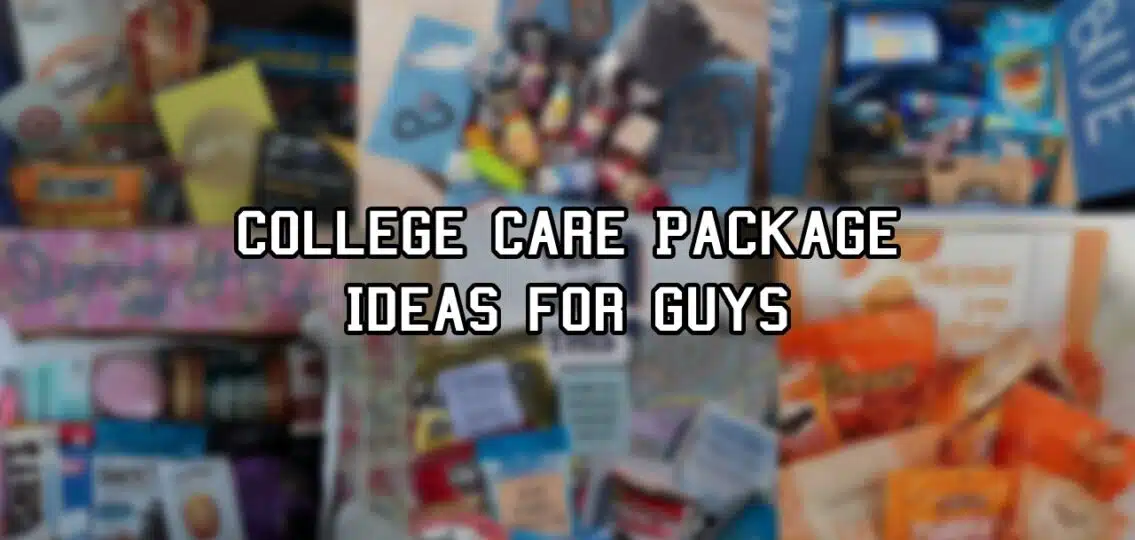 College Care Package Ideas for Guys