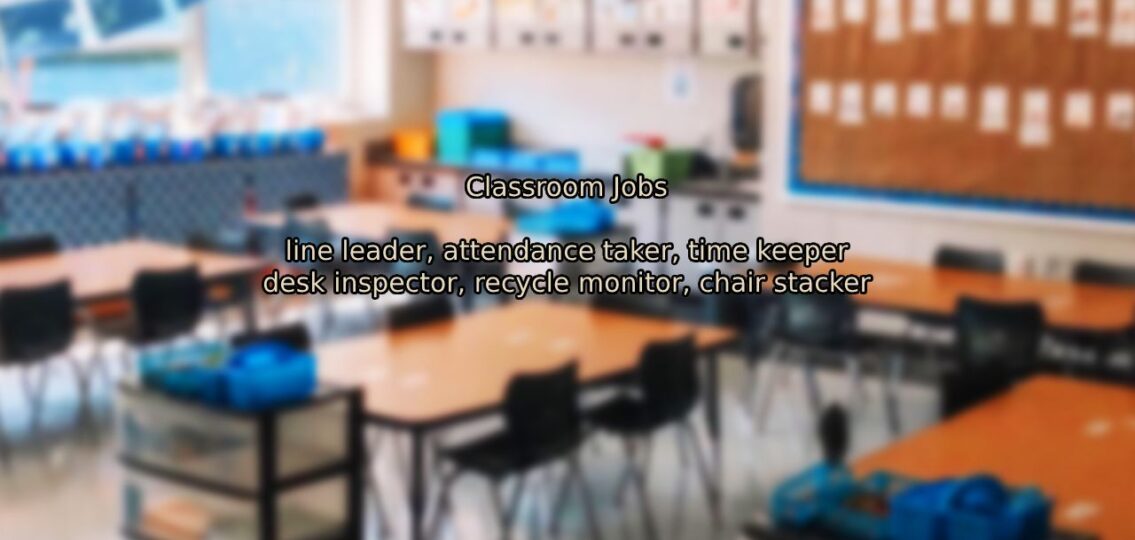 Classroom Jobs