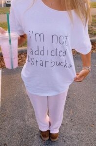 Addicted To Starbucks White Lie Shirt